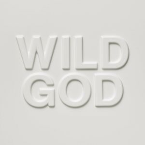 Nick Cave and The Bad Seeds - Wild God