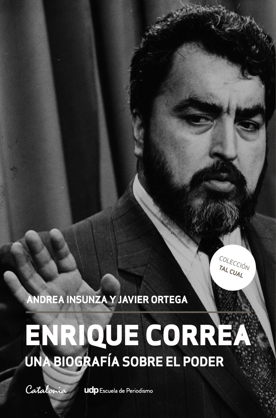 Cover of Enrique Correa, una biografía sobre el poder